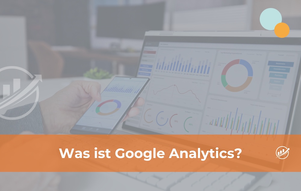 Was ist Google Analytics?