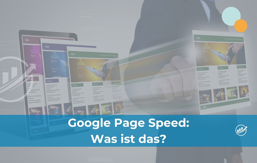 Google Page Speed: Was ist das